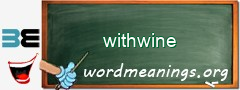 WordMeaning blackboard for withwine